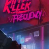 Killer Frequency (Switch)