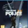 This Is The Police 2 (PS4)